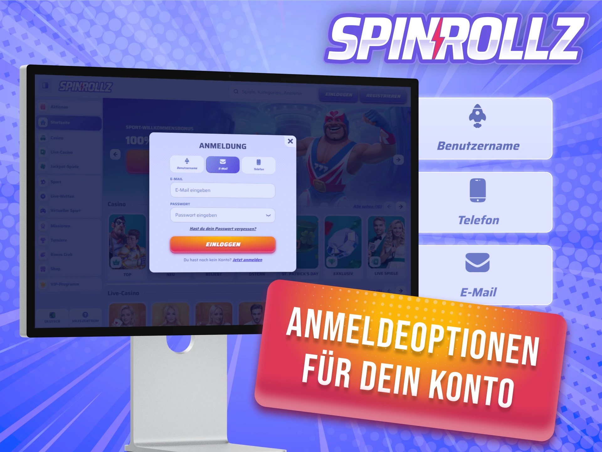 Wähle deine bevorzugte Anmeldeoption für dein Spinrollz Konto in Deutschland.