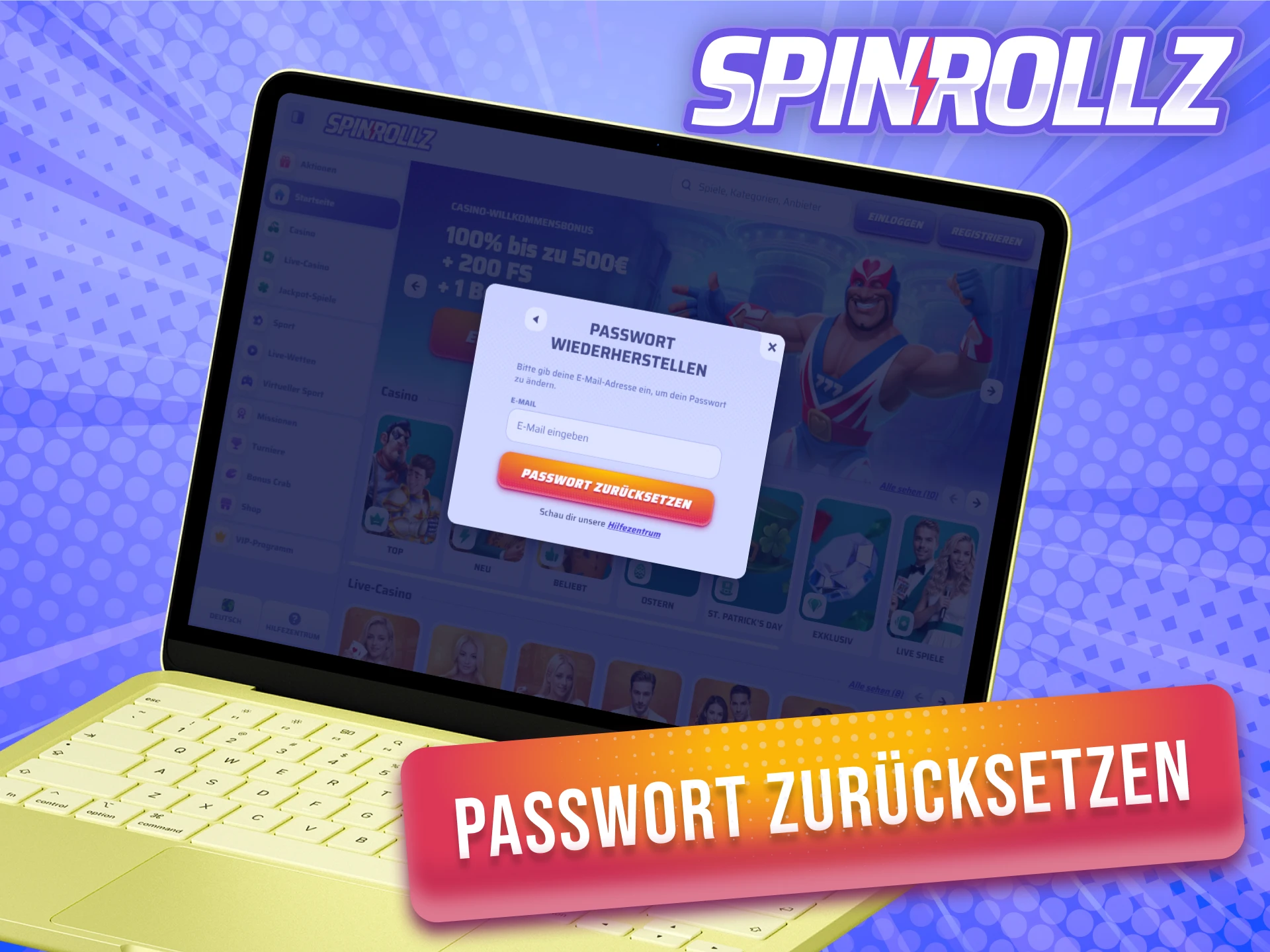 Stelle dein vergessenes Passwort bei Spinrollz für die Anmeldung in Deutschland wieder her.