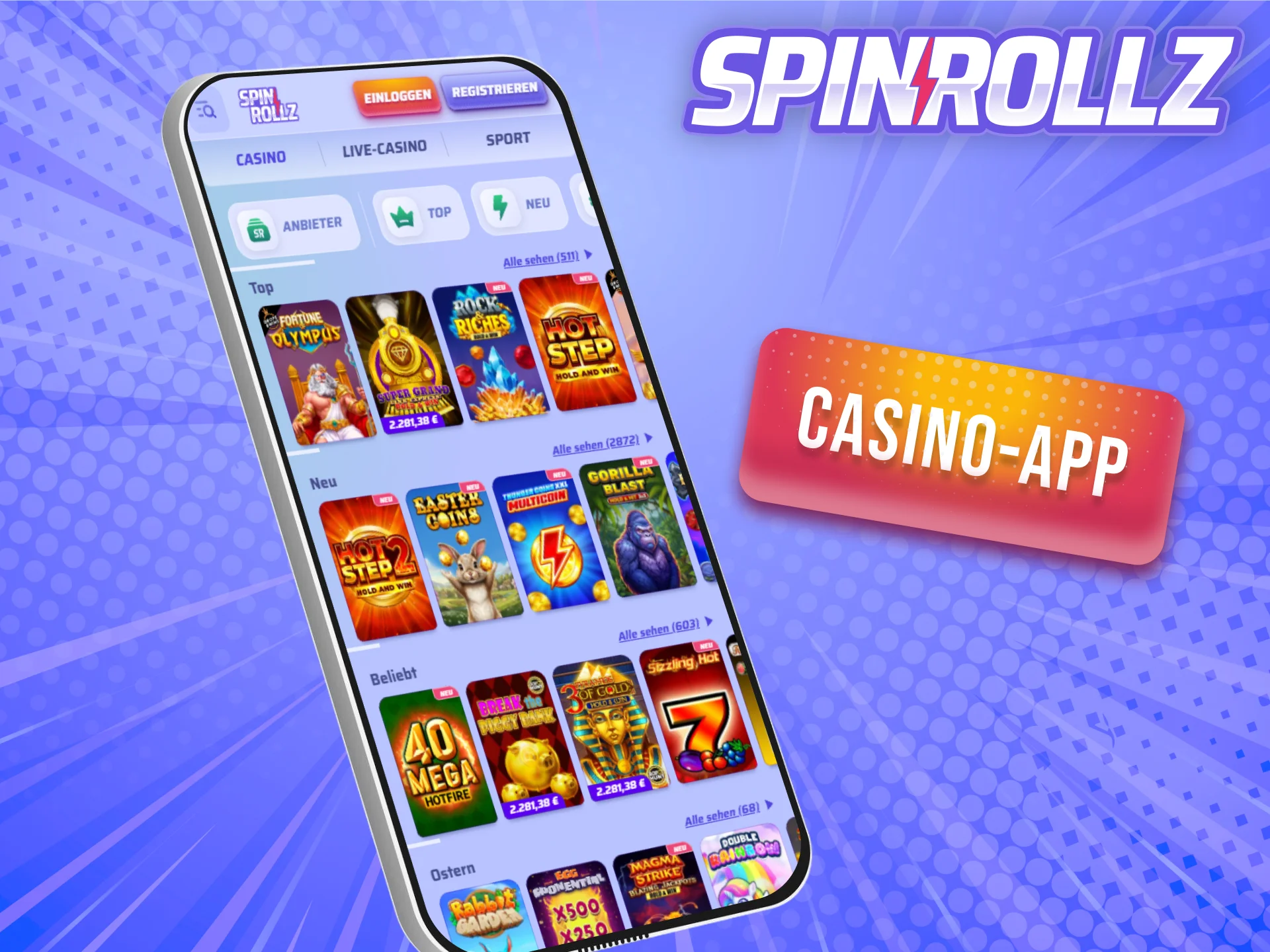 Spiele erstklassige Slots und Tischspiele in der Spinrollz Casino-App.