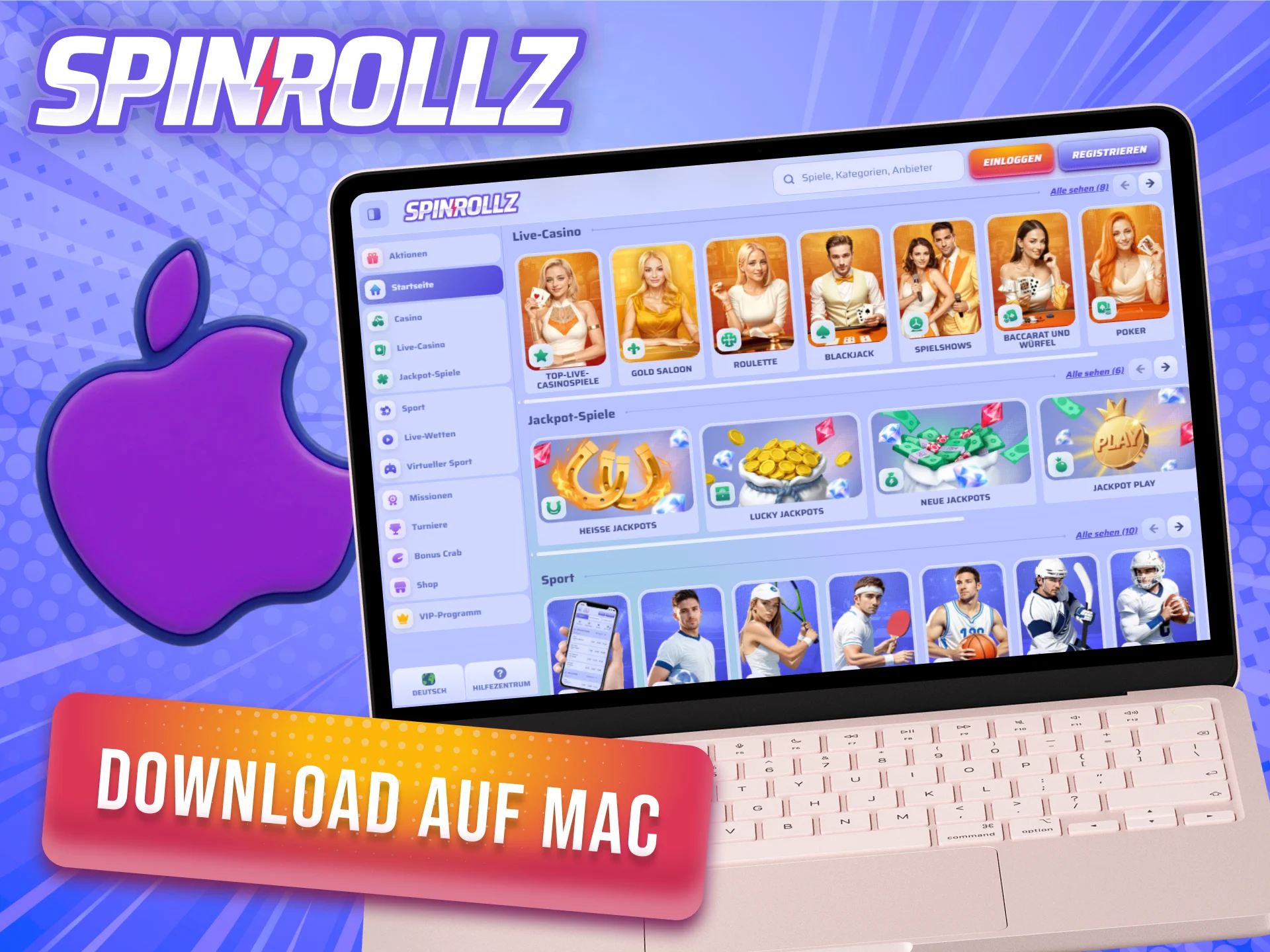 Hol dir die Spinrollz für Mac und starte deine Spiele.