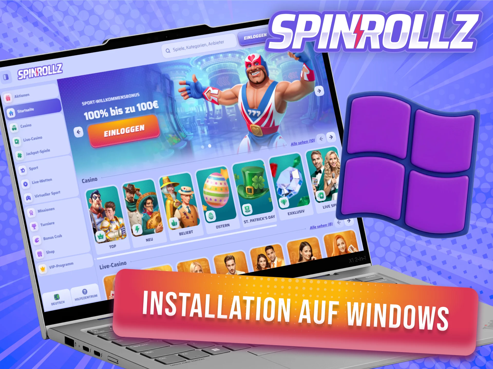 Installiere Spinrollz unter Windows und platziere deine Wetten am PC.