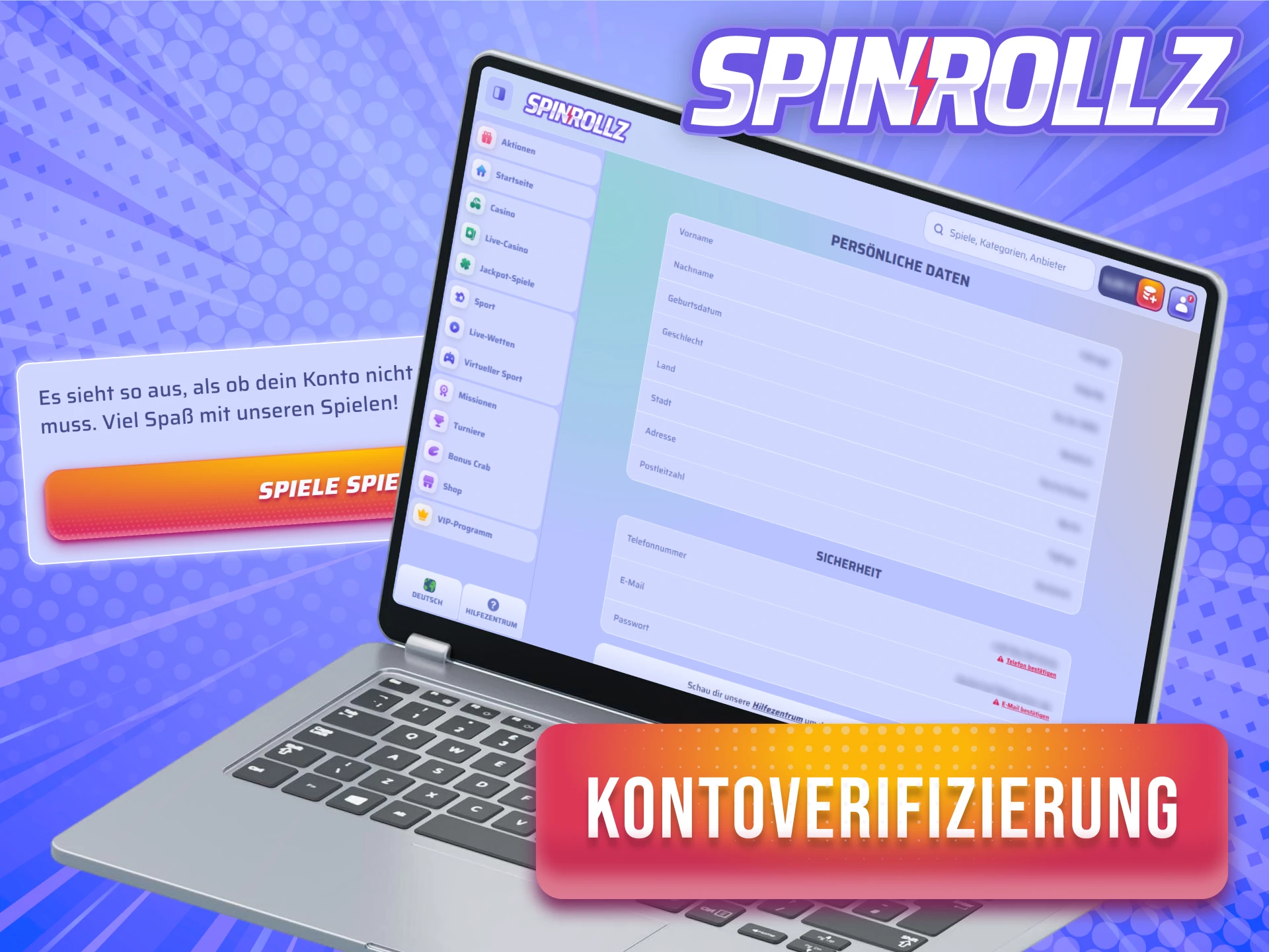Starte die Kontoverifizierung bei Spinrollz für problemlose Auszahlungen.