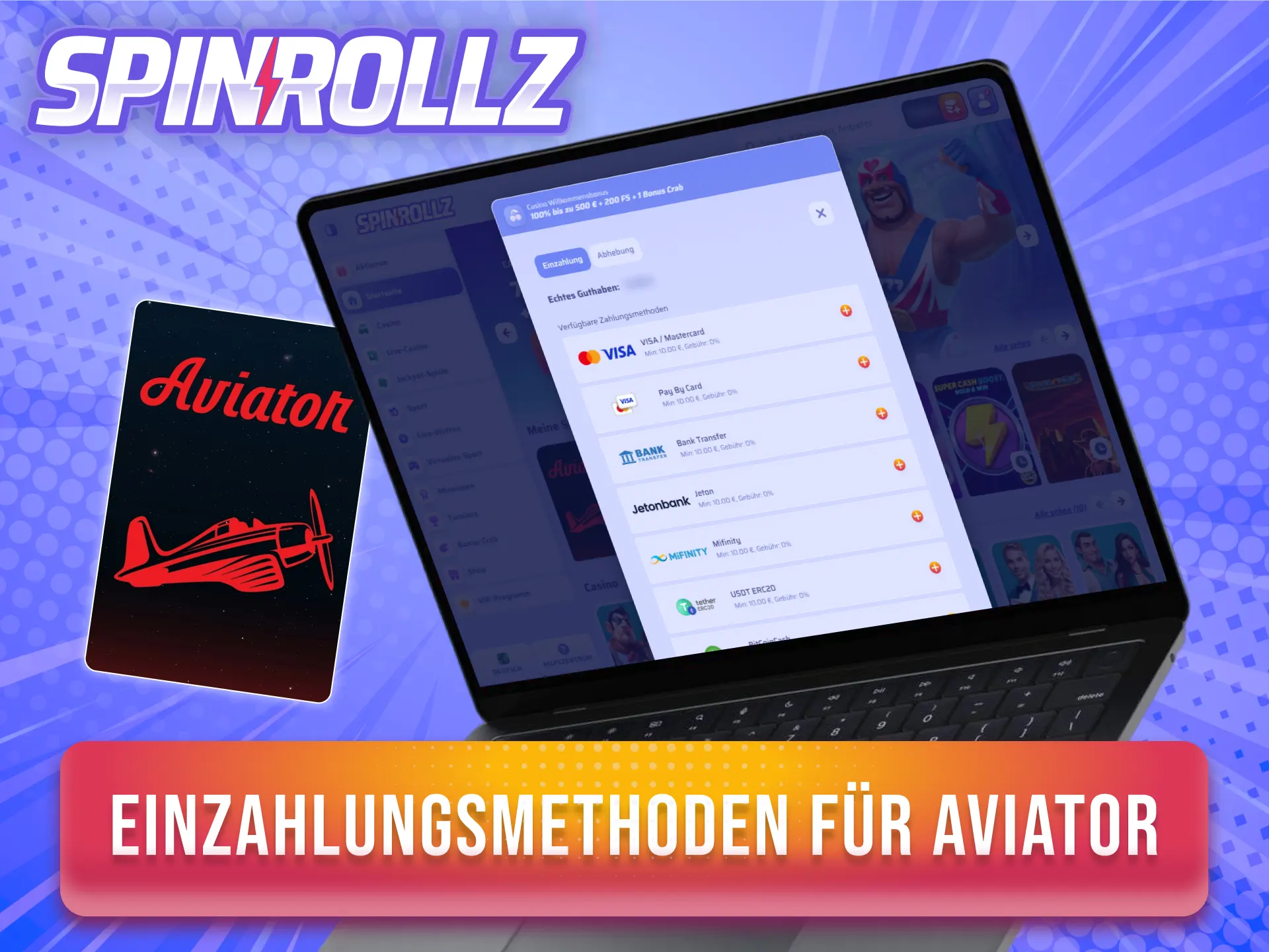 Wähle eine sichere Zahlungsmethode für dein Guthaben zum Spielen von Aviator bei Spinrollz.