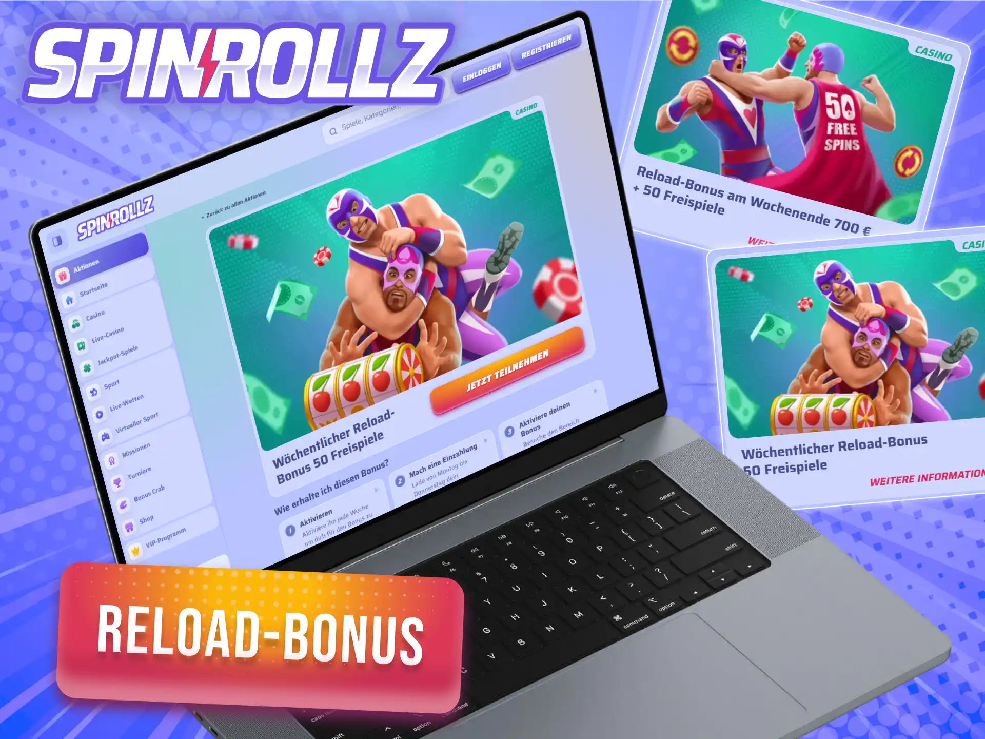 Lade dein Konto auf und nutze den Reload-Bonus der Spinrollz Boni im Casino.