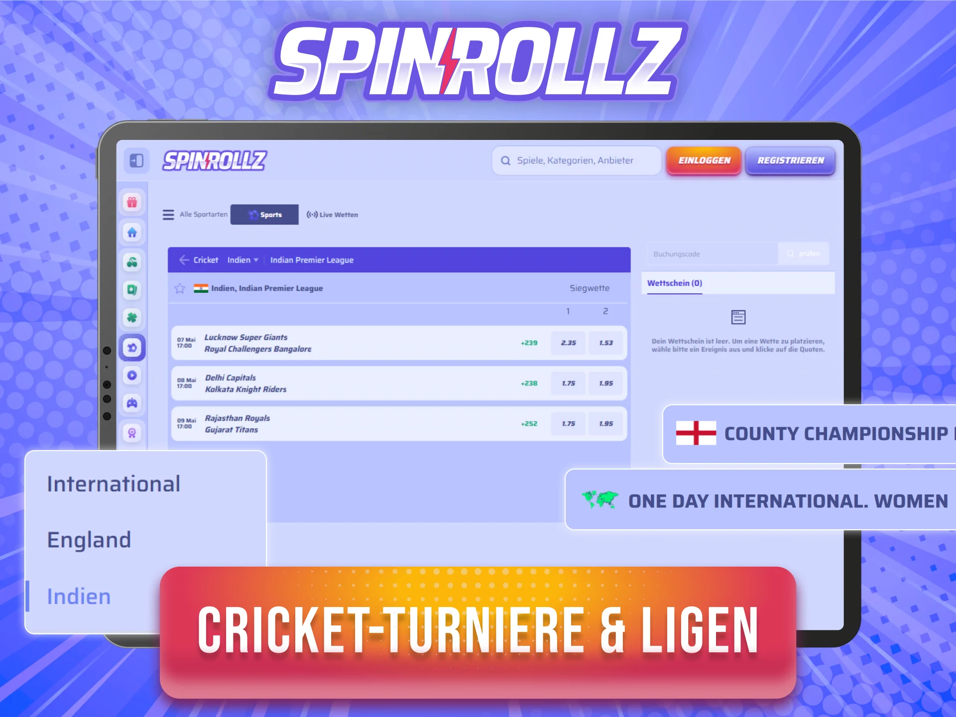 Entdecke die populärsten Turniere weltweit für deine Cricket Wetten im Spinrollz.