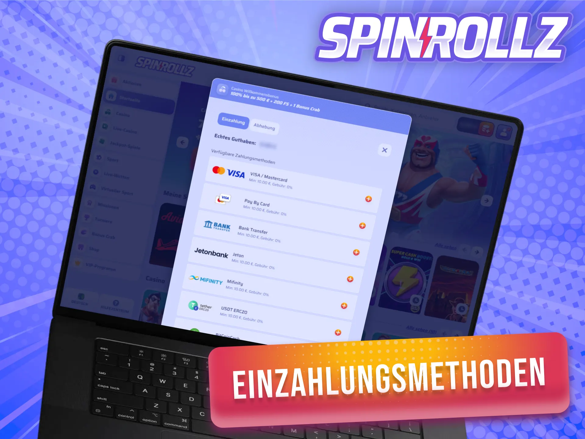 Nutze die beliebtesten und sichersten Wege für deine Einzahlung bei Spinrollz.