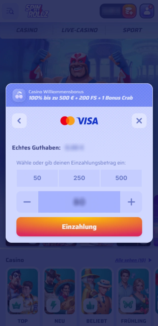 Gib den gewünschten Betrag ein und bestätige deine Einzahlung bei Spinrollz.