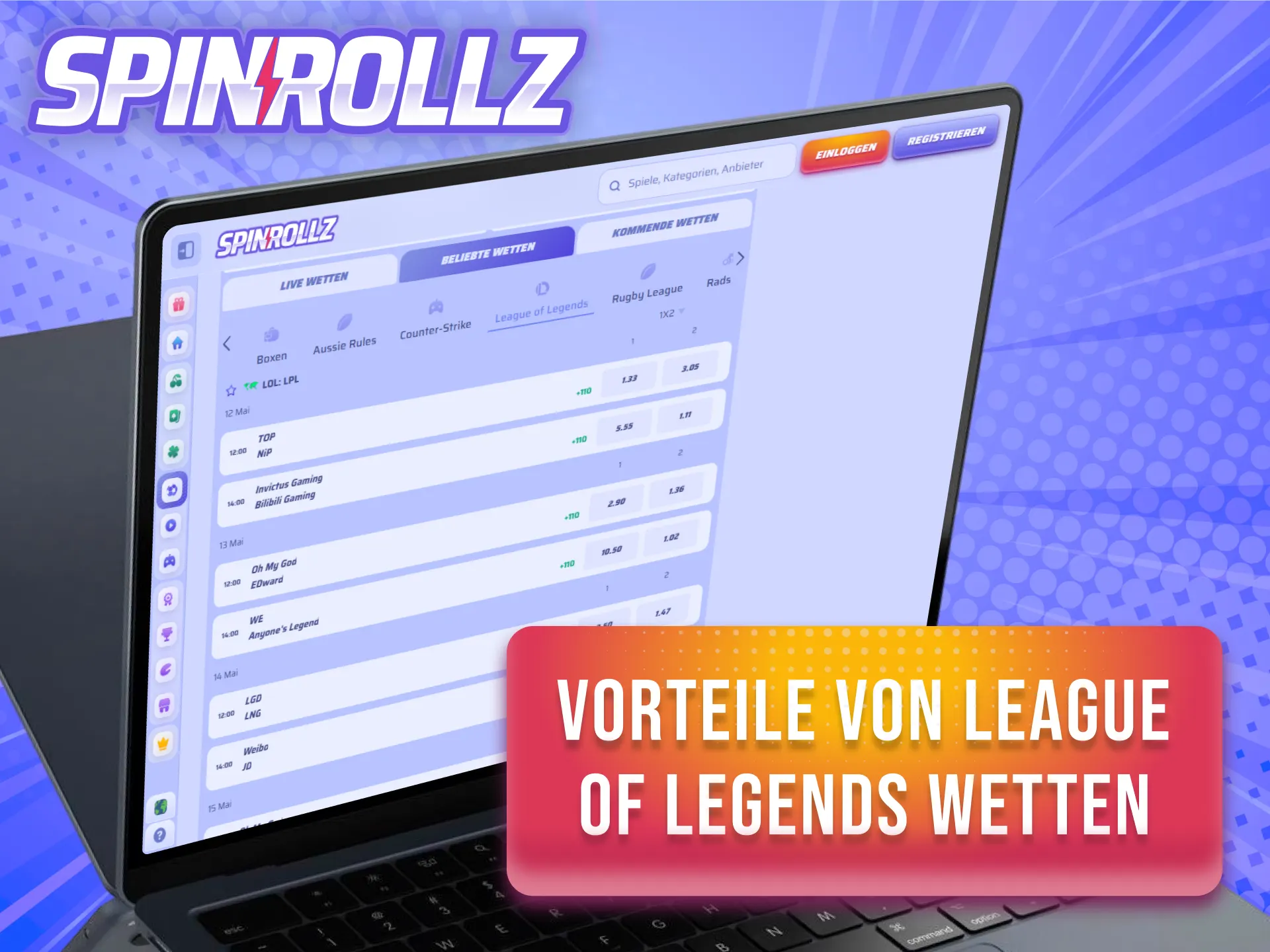 Erfahre alle Vorteile von League of Legends Wetten auf der Webseite von Spinrollz in Deutschland.
