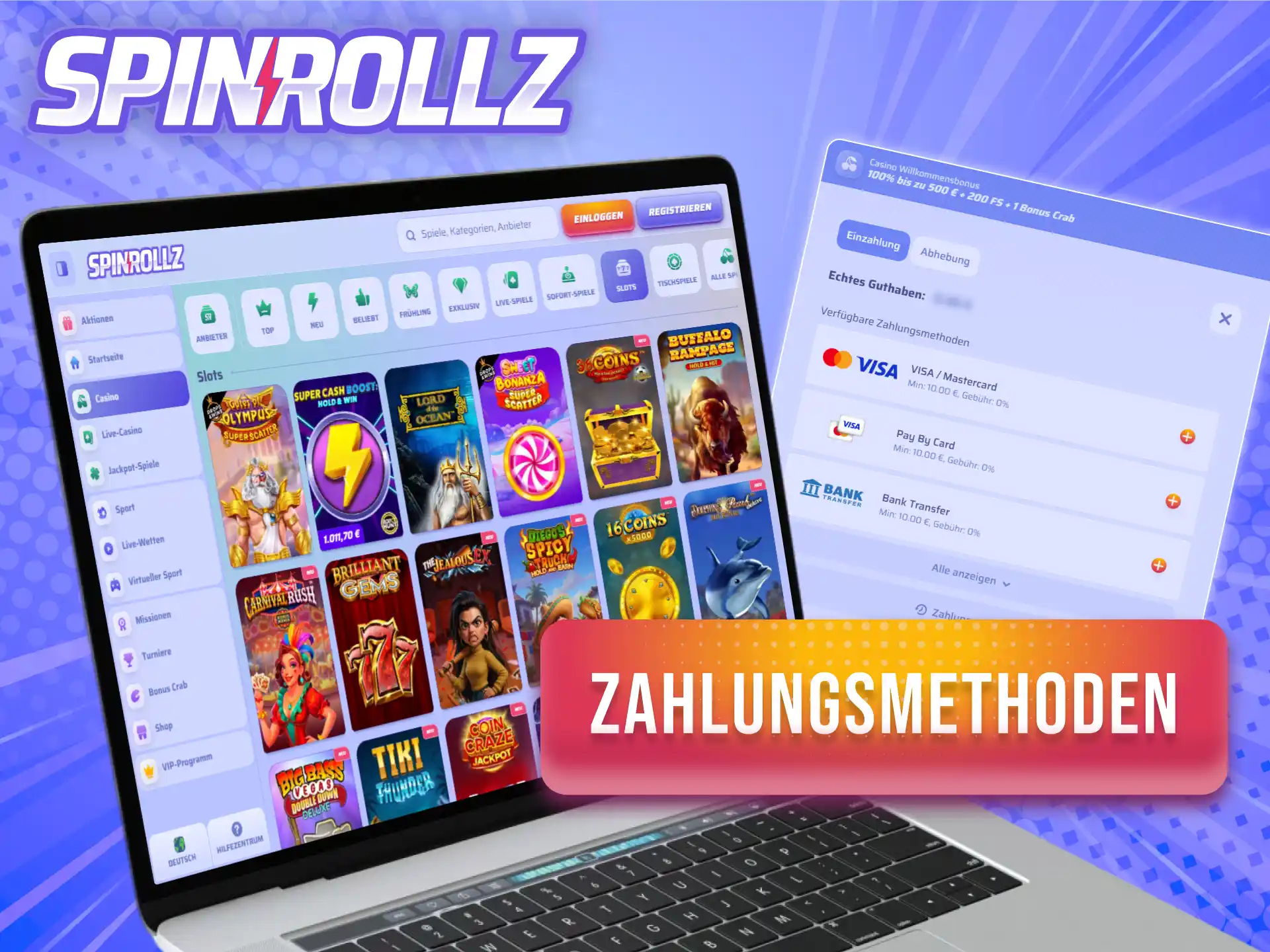 Wähle deine bevorzugte Zahlungsmethode für die unkomplizierte Guthabenaufladung bei den Spinrollz Slots.