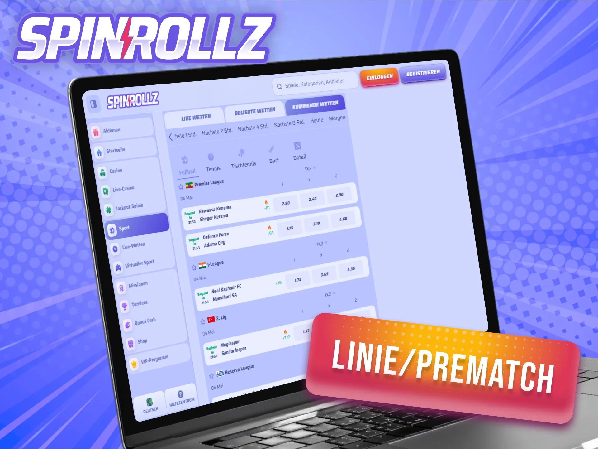 Platziere deine Tipps vor dem Spielbeginn in der Linie bei Spinrollz.