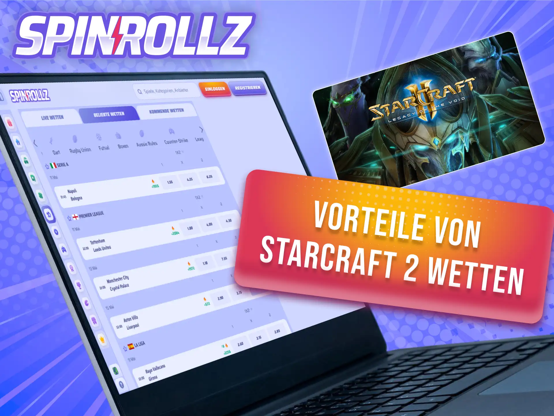 Nutze alle Vorteile für deine StarCraft 2 Wetten bei Spinrollz Deutschland.