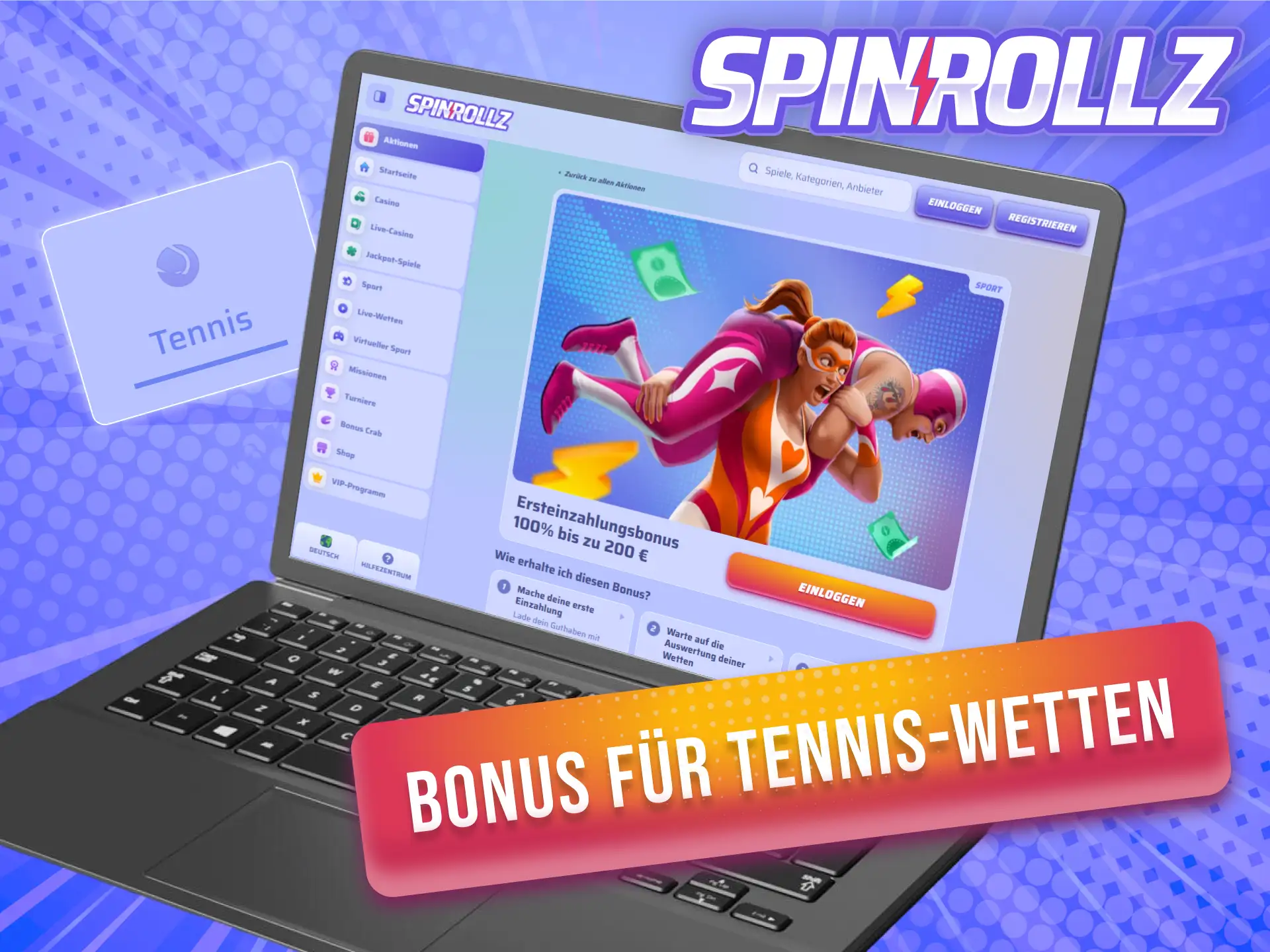Sichere dir einen Spinrollz Bonus, um dein Guthaben für Tennis-Wetten zu erhöhen.