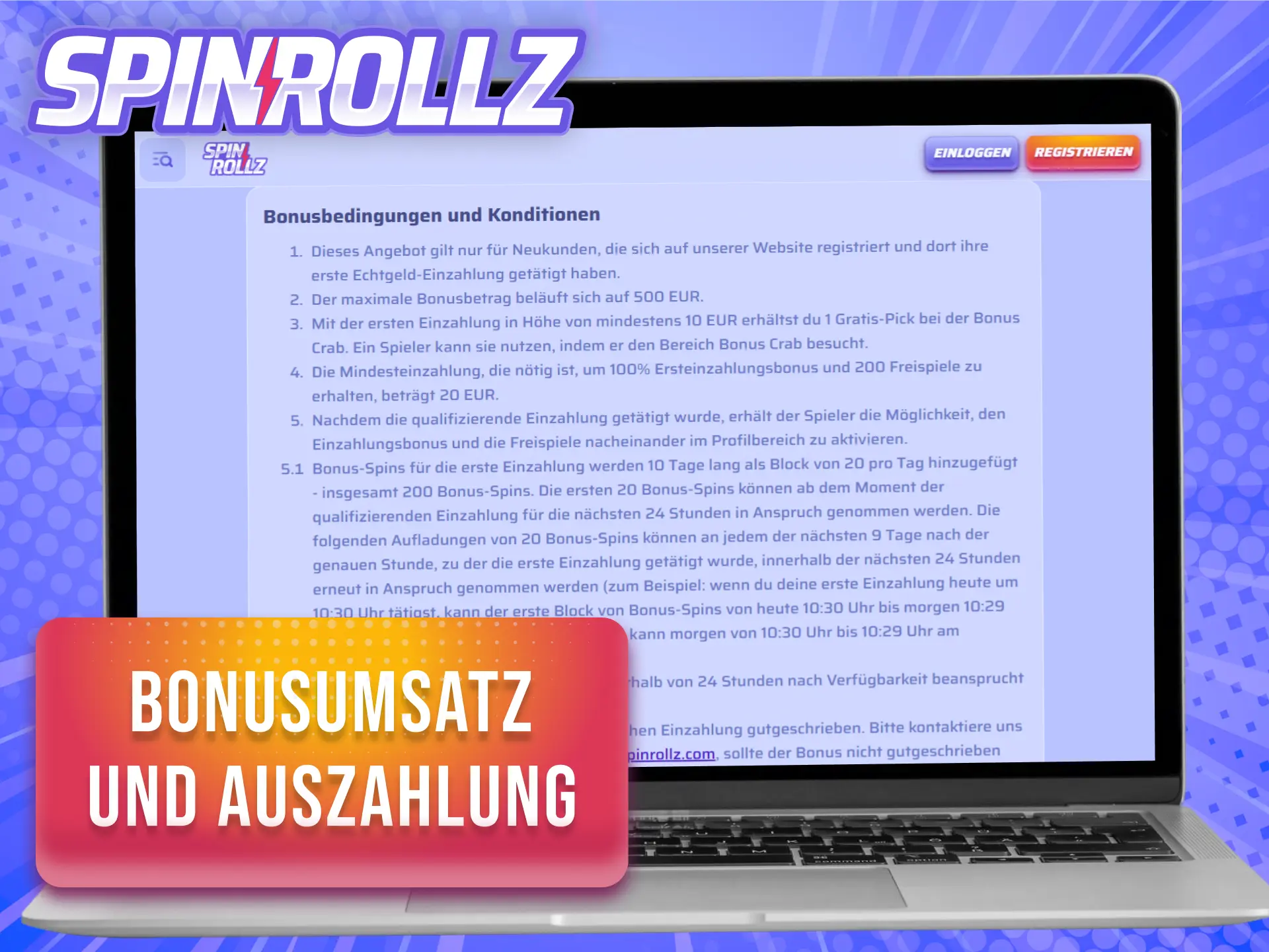 Erfülle den Bonusumsatz und zahle deine Gewinne der Spinrollz Willkommensboni aus.