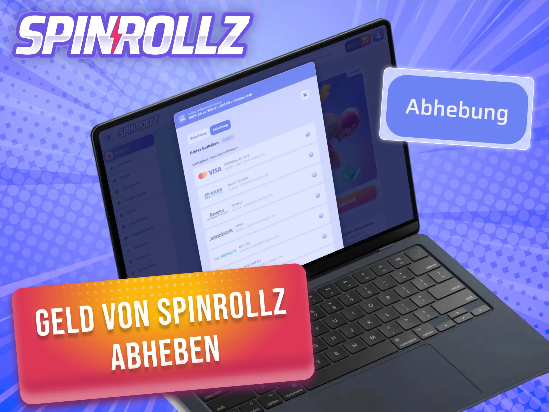 Heben Sie Ihre Gelder sicher von Spinrollz ab.