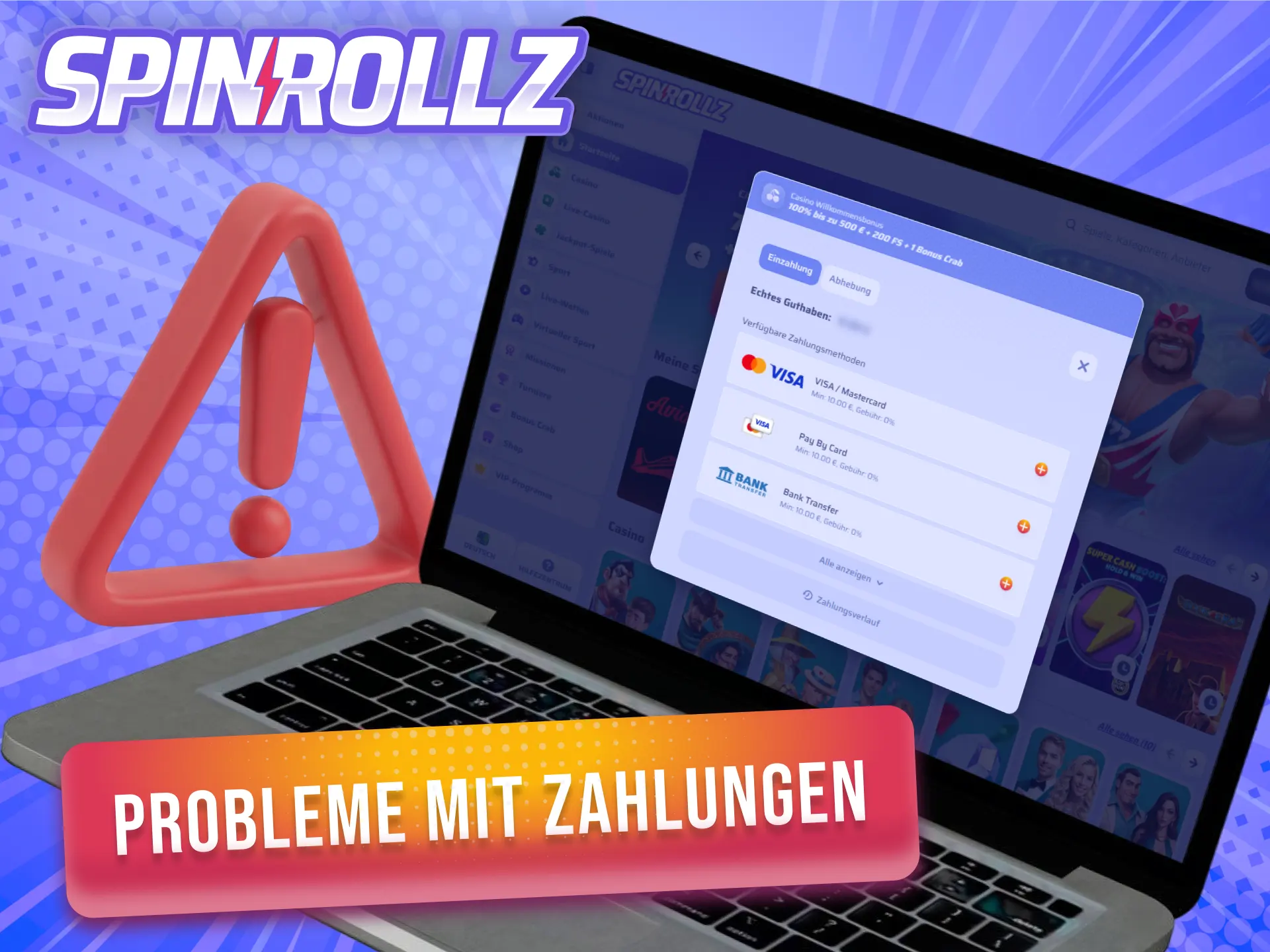 Löse mögliche Probleme und Fehlermeldungen bei deiner Zahlung auf Spinrollz.